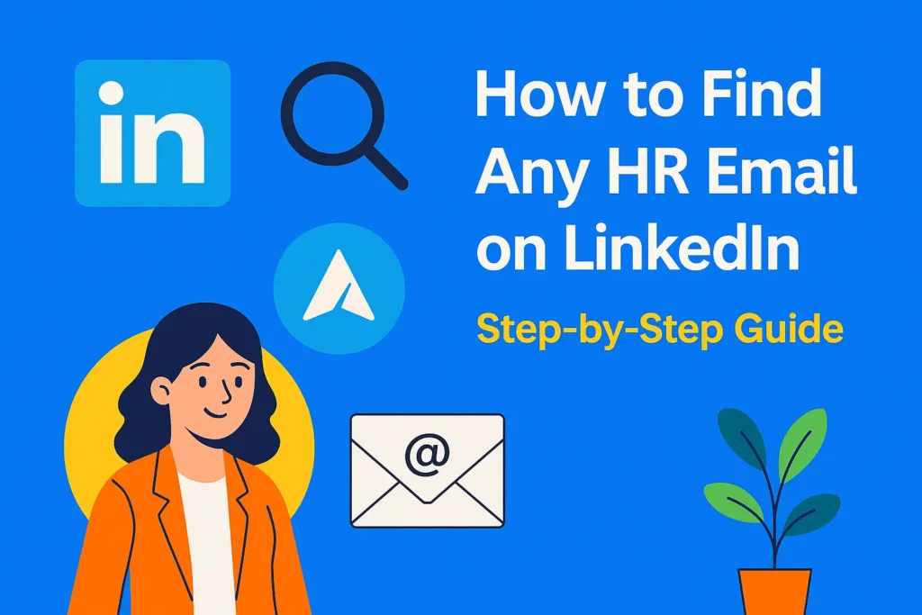 How to Find Any HR Email on LinkedIn